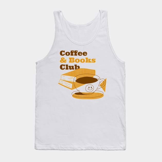 Coffee and Books Club Tank Top by Zainmo